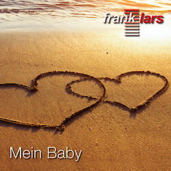 Frank Lars - Mein Baby